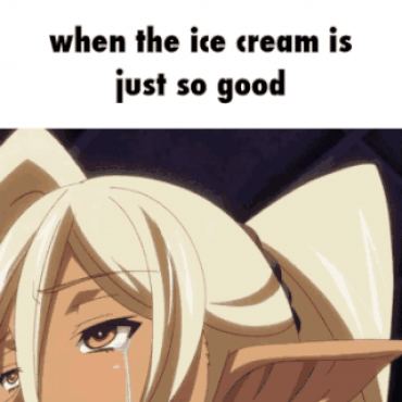 When The Ice Cream Is Just So Good