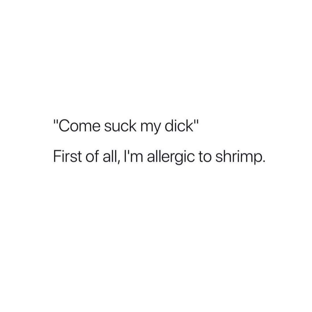 I’m Allergic To Shrimp!